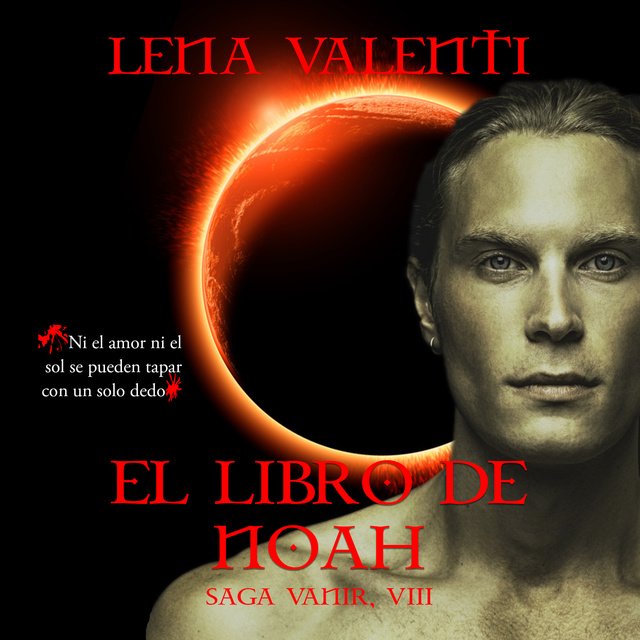 Lena Valenti - El libro de Noah