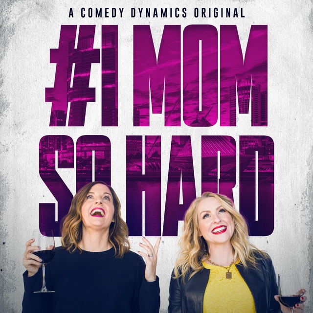 Kristen Hensley, Jennifer Smedley - IMomSoHard: Live