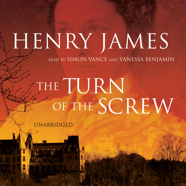 Henry James - The Turn of the Screw